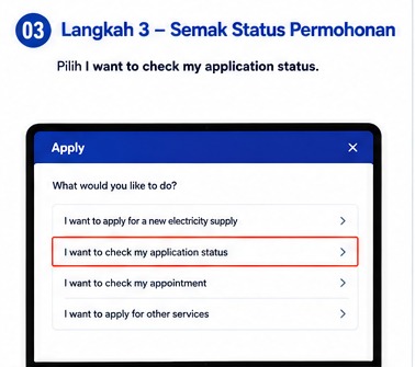 Pilih I want to check my application status dalam myTNB